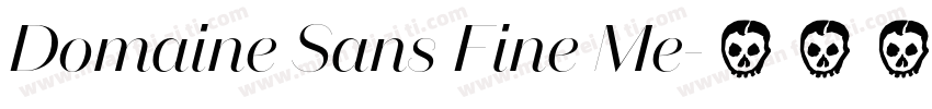 Domaine Sans Fine Me字体转换
